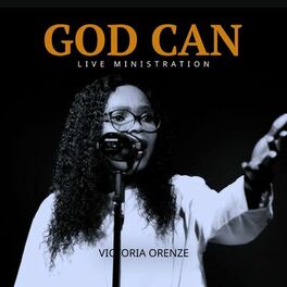 Album cover of God Can Live Ministration