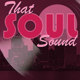 Album cover of That Soul Sound