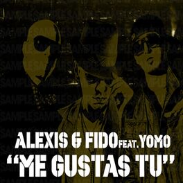 Album cover of Me Gustas Tú (feat. Yomo)