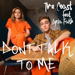 Album cover of Don't Talk to Me (feat. Lycia Faith)