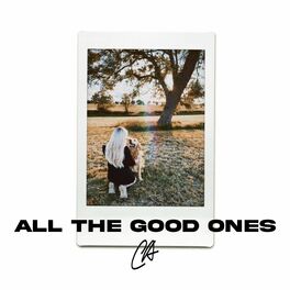 Album cover of All The Good Ones