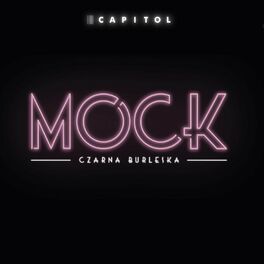 Album cover of Mock. Czarna burleska