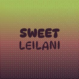 Album cover of Sweet Leilani