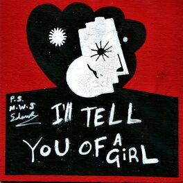 Album cover of I'LL TELL YOU OF A GIRL