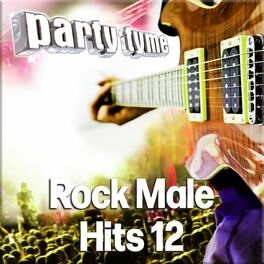 Album cover of Party Tyme - Rock Male Hits 12 (Karaoke Versions)