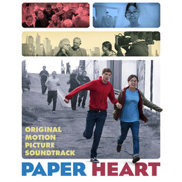 Album cover of Paper Heart (Original Motion Picture Soundtrack)