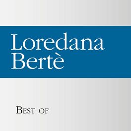 Album cover of Best of Loredana Bertè