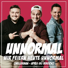 Album cover of Wir feiern heute unnormal (Wellerman - Aprés Ski Version)