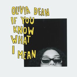 Album cover of Olivia Dean If You Know What I Mean