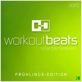 Album cover of Workout Beats, Vol. 10 (Musik Zum Trainieren) (Frühlings-Edition)