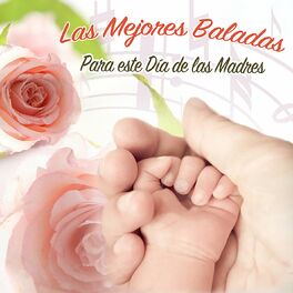 Album cover of Las Mejores Baladas para Este Día de las Madres