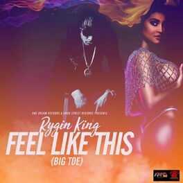 Album cover of Feel Like This ( Big Toe)