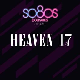 Album cover of Heaven 17 - So80s (Compiled By Blank & Jones)