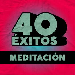 Album cover of 40 Éxitos: Meditación
