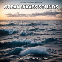 Album cover of ** Ocean Waves Sounds for Relaxing, Sleeping, Studying, Traffic Noise