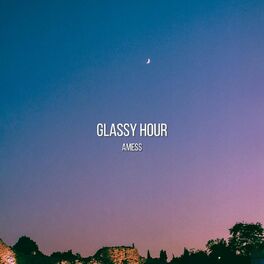 Album cover of Glassy Hour