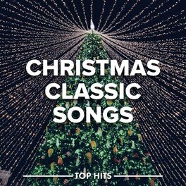 Album cover of Christmas Classic Songs