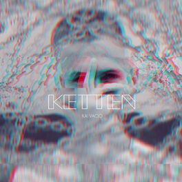 Album cover of Ketten
