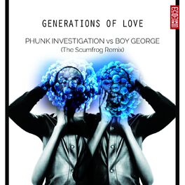 Album cover of Generations of Love (The Scumfrog Remix)