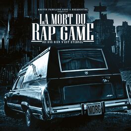 Album cover of La Mort du Rap Game