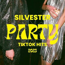 Album cover of Silvester Party TikTok Hits 2023