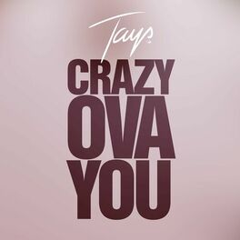 Album cover of Crazy Ova You