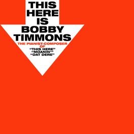 Album cover of This Here Is Bobby Timmons