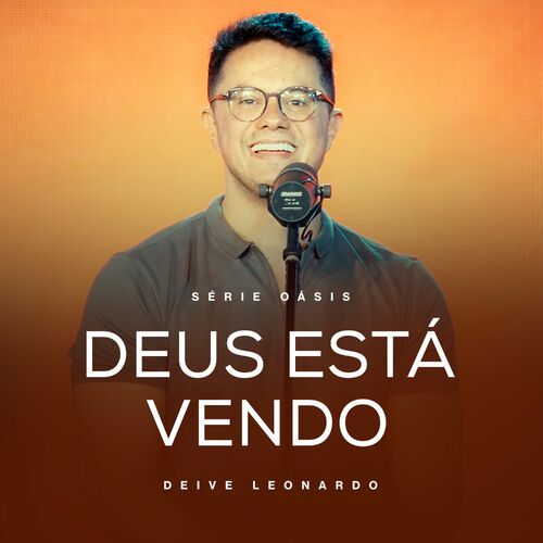 Sacode a poeira - Ao Vivo – música e letra de Deive Leonardo