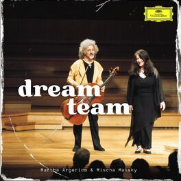 Album cover of A Dream Team - Martha Argerich & Mischa Maisky