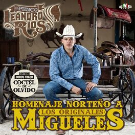 Album cover of Homenaje Norteño a los Originales Migueles