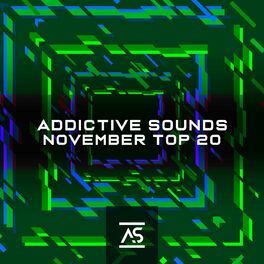 Album cover of Addictive Sounds November 2022 Top 20