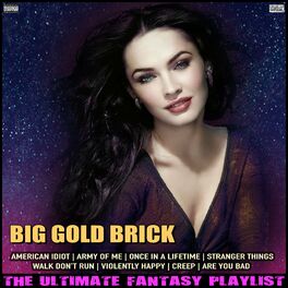 Album cover of Big Gold Brick The Ultimate Fantasy Playlist