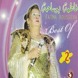 Album cover of Fatma Bousseha: Best of, Vol. 2