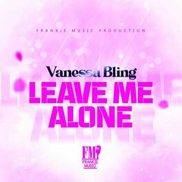 Album cover of Leave Me Alone