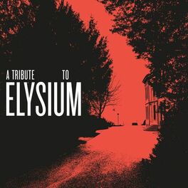 Album cover of A Tribute to Elysium