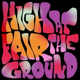 Album cover of High At the Fairground