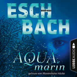 Album cover of Aquamarin - Teil 1 (Ungekürzt)