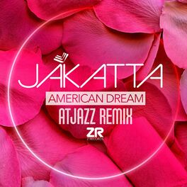 Album cover of American Dream (Atjazz Remix)