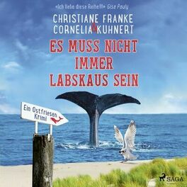 Album cover of Es muss nicht immer Labskaus sein - Ein Ostfriesen-Krimi (Henner, Rudi und Rosa, Band 9)