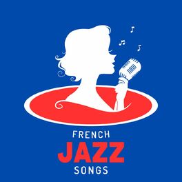 Album cover of French Jazz Songs