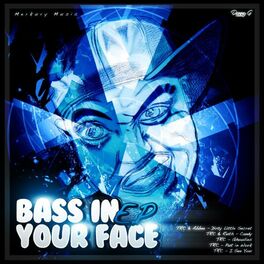 Album cover of Bass In Your Face EP