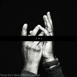 Album cover of Trust en U (feat. TKO & Camila)