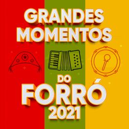 Album cover of Grandes Momentos do Forró 2021