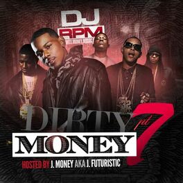 Album cover of Dirty Money Part 7