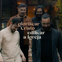 Album cover of Glorificar Cristo, Edificar a Igreja