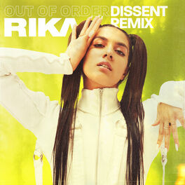 Album cover of Out Of Order (DISSENT Remix)