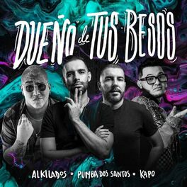 Album cover of Dueño de Tus Besos
