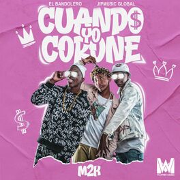 Album cover of Cuando Yo Corone