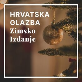 Album cover of Hrvatska Glazba - Zimsko Izdanje