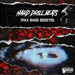 Album cover of Hard Drill Beats Max Bass Boosted